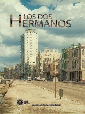 cover image of Los Dos Hermanos